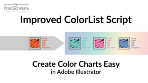 mproved ColorList Script for Adobe Illustrator. Create color charts easily with enhanced color sample styles and customization options.